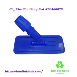 Chổi Chà Sàn Scrubber Handle Pad Holder ATPA00076 IPC